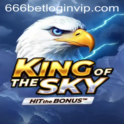 Unlock the Thrills of KingOfTheSky: A Revolutionary Gaming Experience